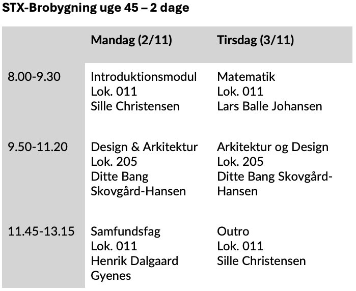 Skema for STX brobygning uge 45